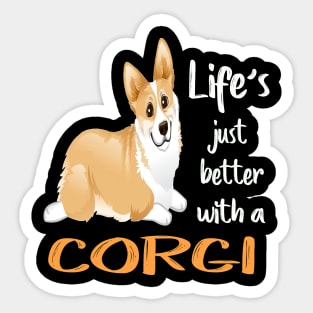 Life'S Just Better With a Corgi (203) Sticker